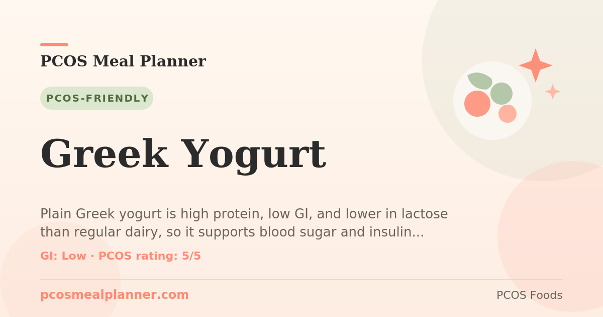 Can I eat Greek Yogurt with PCOS? Yes, PCOS-friendly