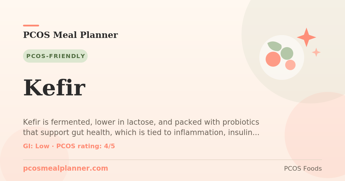 Can I eat Kefir with PCOS? Yes, PCOS-friendly