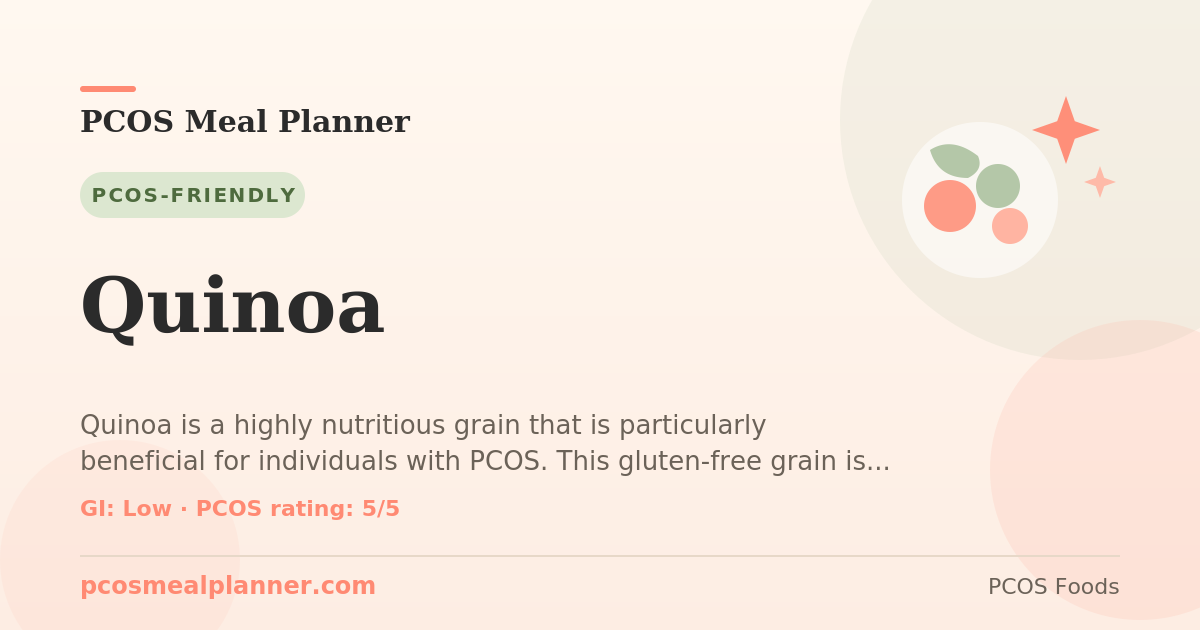 Can I eat Quinoa with PCOS? Yes, PCOS-friendly