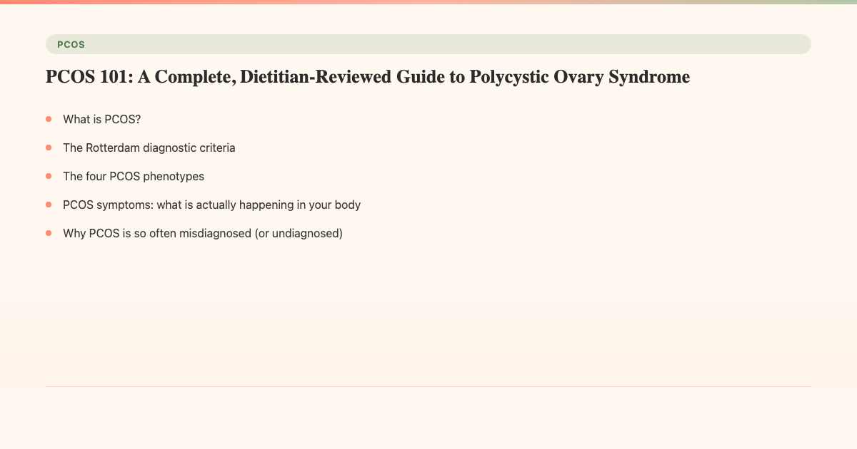 PCOS 101: A Complete, Dietitian-Reviewed Guide to Polycystic Ovary Syndrome - PCOS Meal Planner Guide