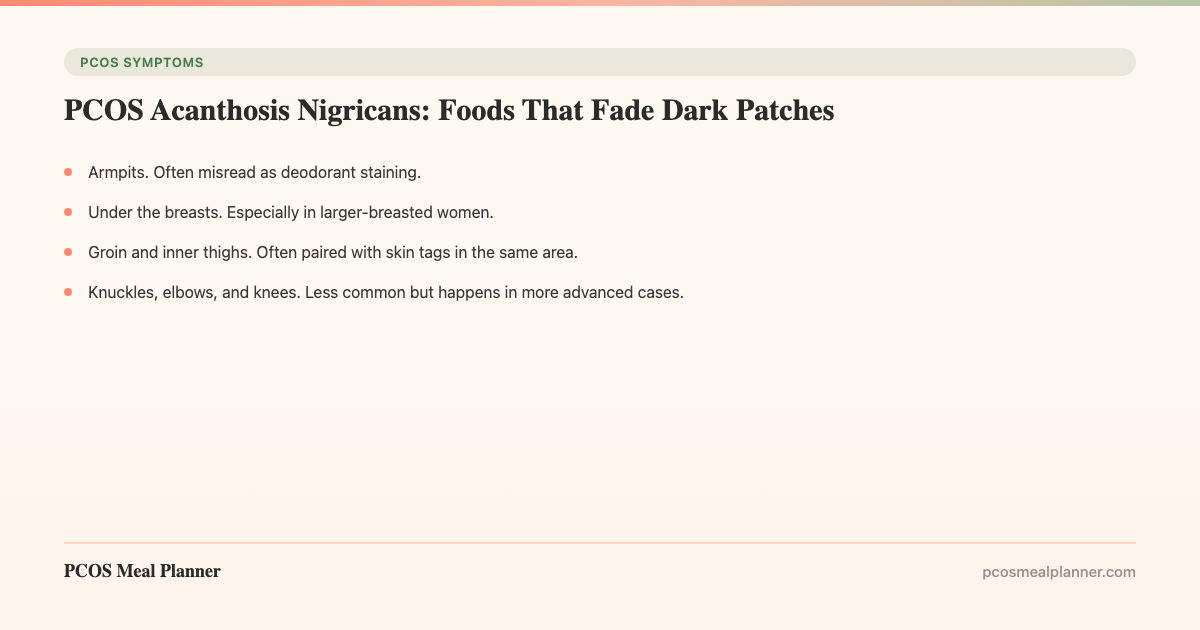 PCOS Acanthosis Nigricans: Foods That Fade Dark Patches - PCOS Meal Planner Guide
