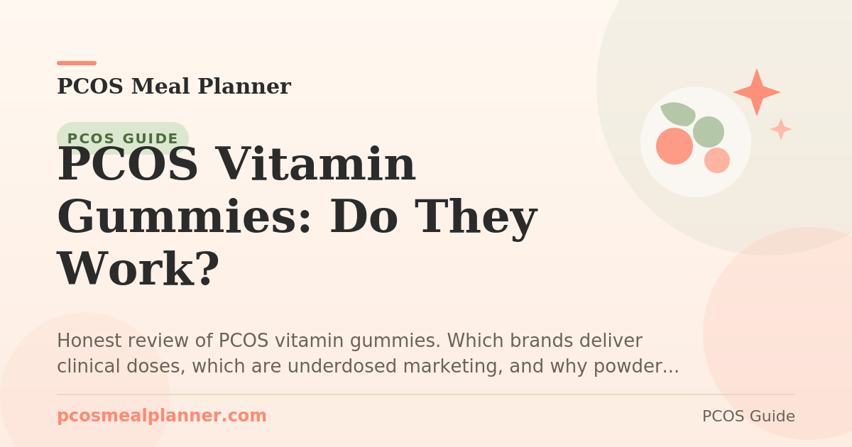 PCOS Vitamin Gummies: Do They Work? - PCOS Meal Planner Guide