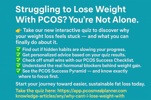 Why Can't I Lose Weight With PCOS? Take the Quiz