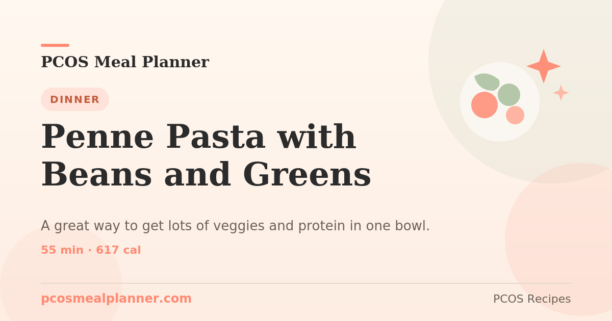 Penne Pasta with Beans and Greens | PCOS Meal Planner