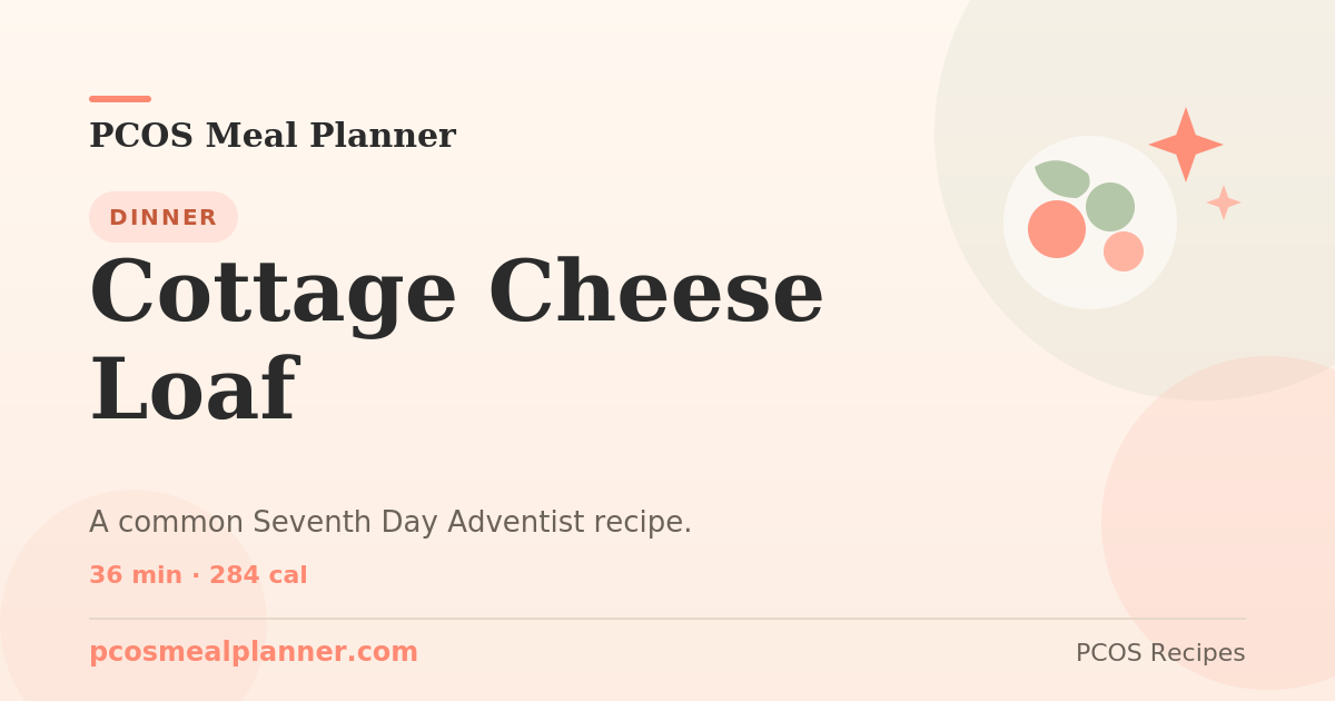 Cottage Cheese Loaf | PCOS Meal Planner