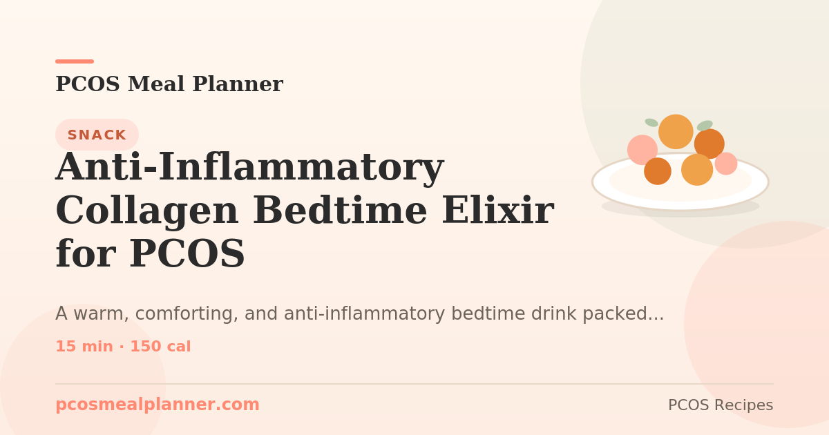 Anti-Inflammatory Collagen Bedtime Elixir for PCOS | PCOS Meal Planner