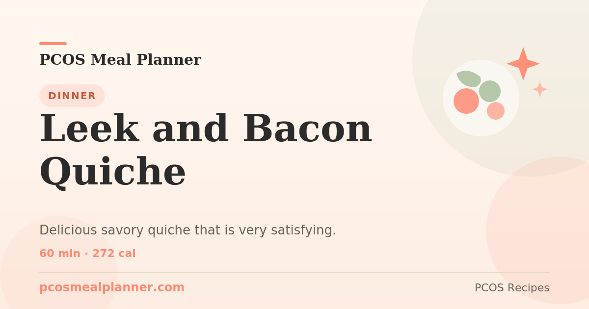 Leek and Bacon Quiche | PCOS Meal Planner